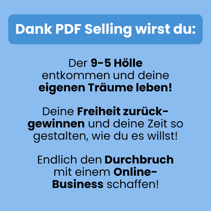 Wie du dank PDF Selling der 9–5 Falle entkommst und dein Leben nach deinen eigenen Regeln bestimmst